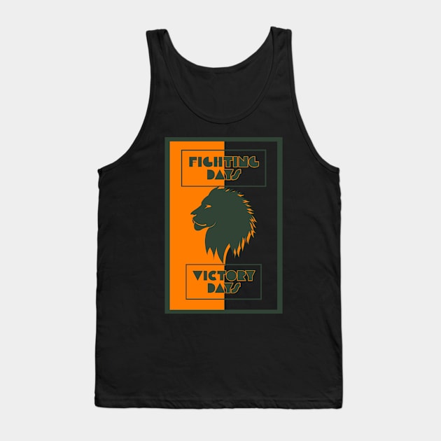 fighting days victory days Tank Top by Skull-blades